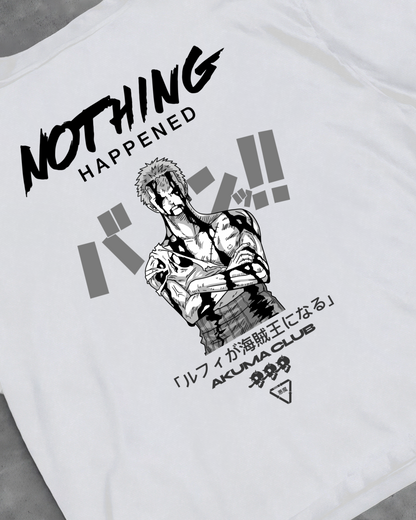 NOTHING HAPPENED - PREMIUM TEE