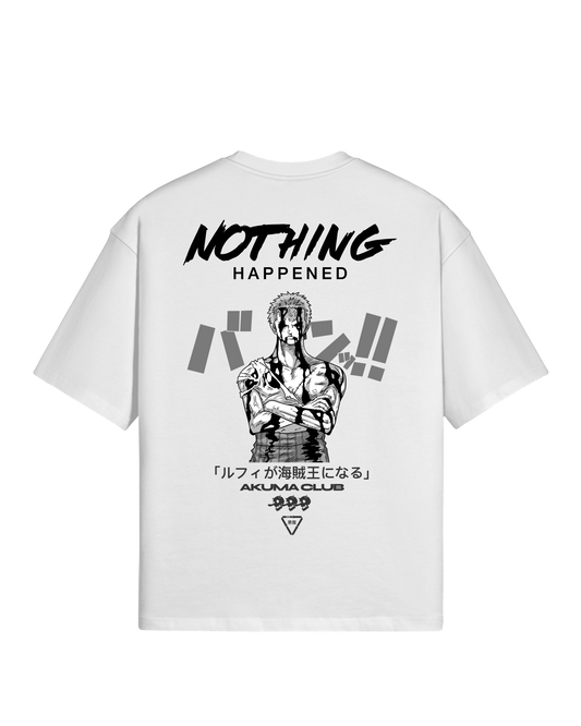 NOTHING HAPPENED - PREMIUM TEE